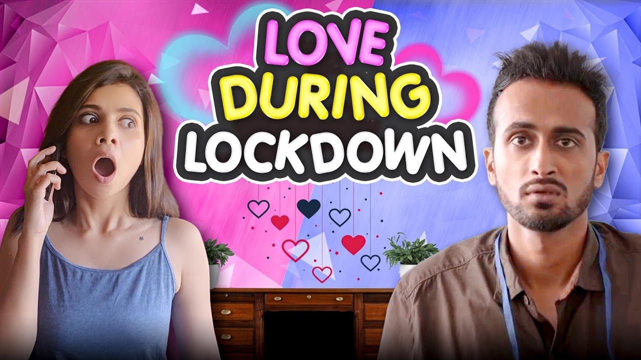 Love During Lockdown